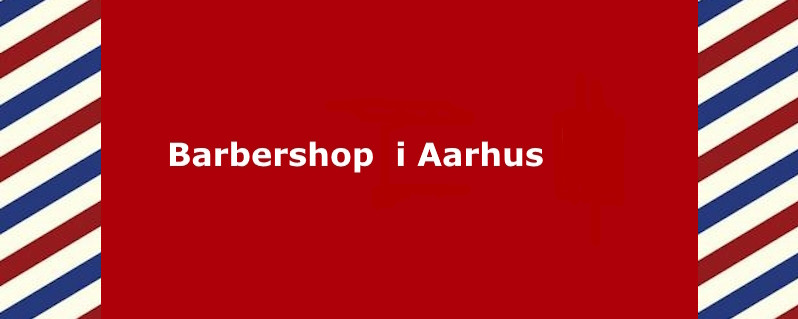 Barbershop i Aarhus med Søren Kronsgaard Detlefsen